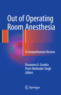 Out of Operating Room anesthesia a comprehensive review