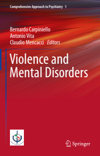 Violence and Mental Disorders Comprehensive Approach to Psychiatry