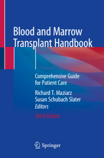 Blood and Marrow Transplant Handbook Comprehensive Guide for Patient Care