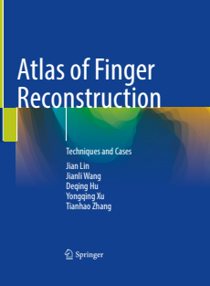 Atlas of Finger Reconstruction Techniques and Cases 2023