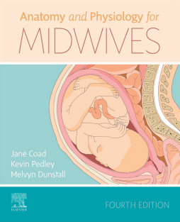 Anatomy and Physiology for Midwives 4th Edition