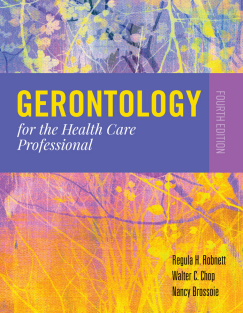 Gerontology for the Health Care Professional