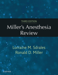 Millers Anesthesia Review