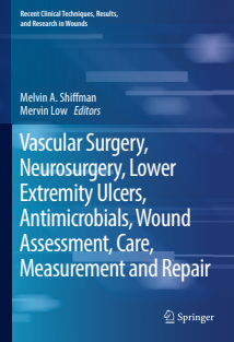 Vascular Surgery, Neurosurgery, Lower Extremity Ulcers, Antimicrobials, Wound Assessment, Care, Measurement and Repair 5 (Recent Clinical Techniques, Results, and Research in Wounds, 5)