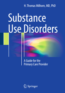 Substance Use Disorders A Guide for the Primary Care Provider