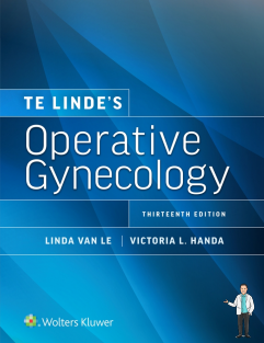 Te Linde’s Operative Gynecology Thirteenth Edition   2024