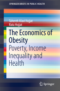 The Economics of Obesity Poverty, Income Inequality and Health