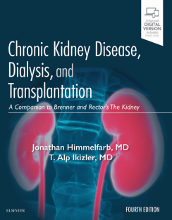 Chronic Kidney Disease  Dialysis  and Transplantation  A Companion to Brenner and Rector's The Kidney 
